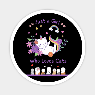 Just a Girl Who Loves Cats Magnet